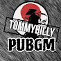 TOMMYBilly PUBGM