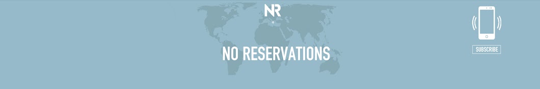 No Reservations Banner