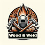 Wood & Weld DIY