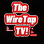 The Wire Tap TV