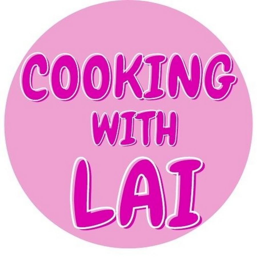 Cooking With Lai 