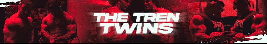 The Tren Twins Banner