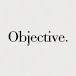 Objective.