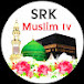 SRK MUSLIM TV