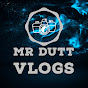 Mr DUTT VLOGS