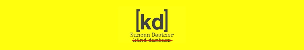 Kuncan Dastner Banner