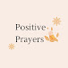 Positive Prayers