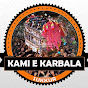 Kami E Karbala Official