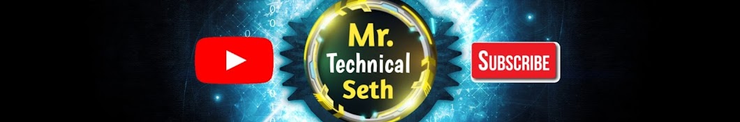 Mr Technical Seth