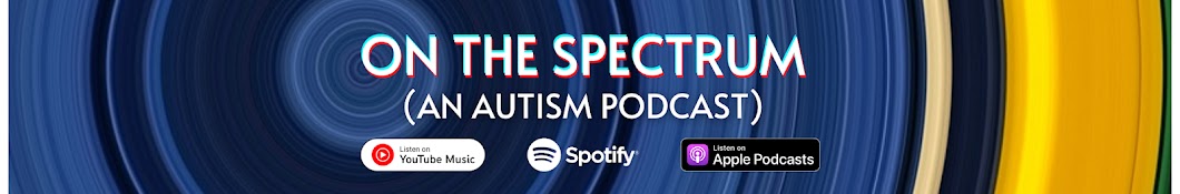 On the Spectrum Podcast