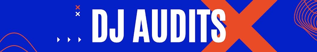 DJ AUDITS Banner