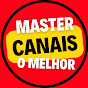 MASTER CANAIS