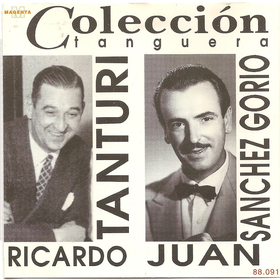 Coleccion Tanguera (Ricardo Tanturi - Juan Sanchez Gorio) - YouTube