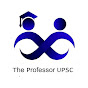 The Professor UPSC 