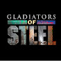 GLADIATORS OF STEEL