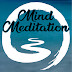 Mind Meditation