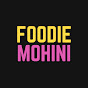 Foodie Mohini