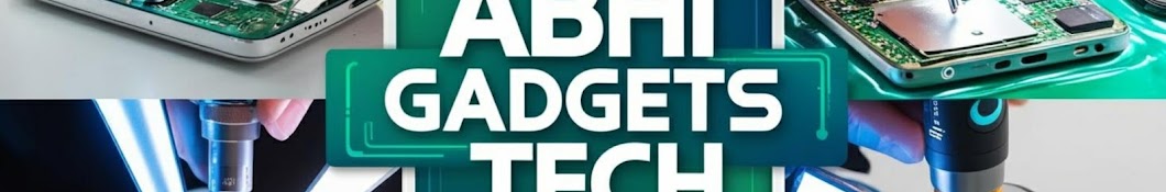 Abhi gadgets tech