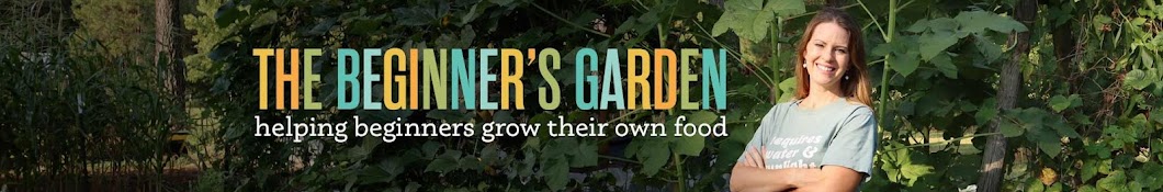 Beginner's Garden - Journey with Jill Banner