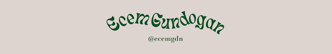 Ecem Gundogan Banner