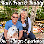 Mark, Pam & Buddy Our Villages Experience