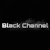 Black Channel