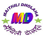 Maithili Dholaha