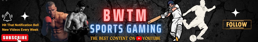 BWTM SPORTS GAMING  Banner
