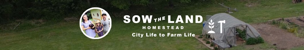 Sow the Land Banner