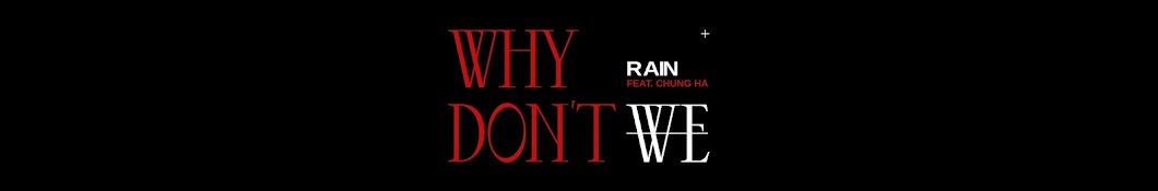 RAIN's Official Channel Banner