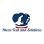 Phone tech and Solutions 