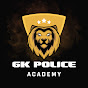 GK Police Academy