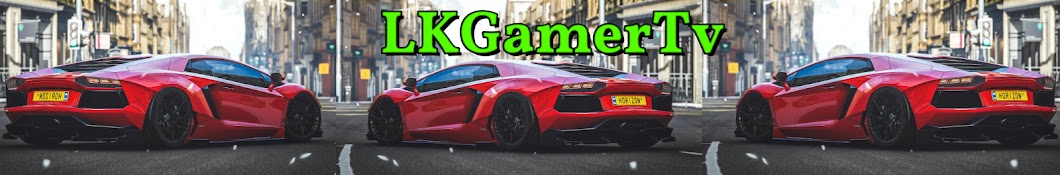 LKGamerTv