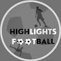 HIGHLIGHTS FOOTBALL 