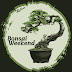 Bonsai Weekend