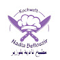 Kochwelt Nadia bellouzir مطبخ نادية بلوزير