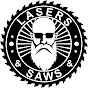 Lasers and Saws