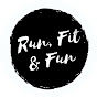 RUN FIT & FUN