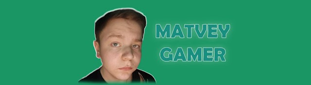 Matvey Gamer