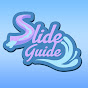 Slide Guide