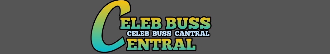 Celeb Buss Central 