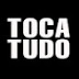 TOCA TUDO