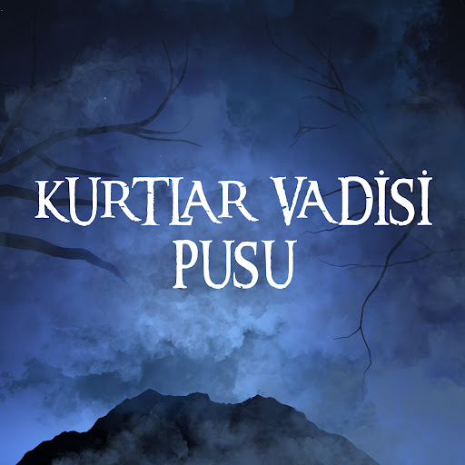 Kurtlar Vadisi Pusu
