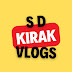 S D Kirak Vlogs