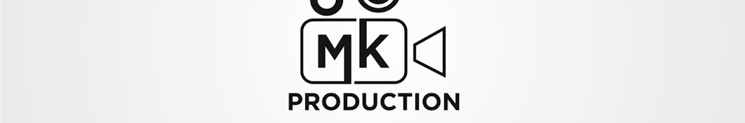 MK production 