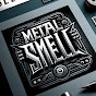 MetaL Smell 