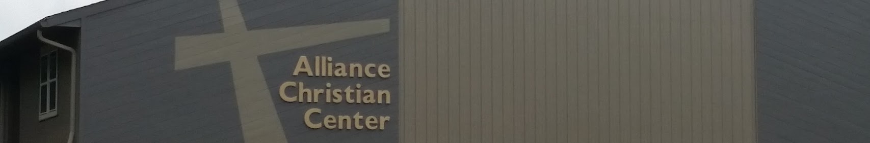 Alliance Christian Center banner