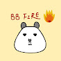 BB FIRE