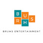 BRUHS ENTERTAINMENT