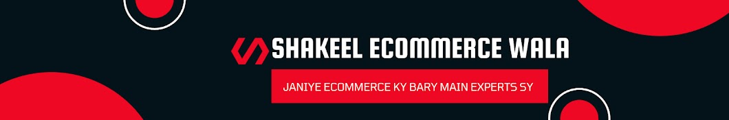 Shakeel eCommerce Wala Banner